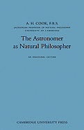 The Astronomer as Natural Philosopher