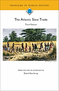 The Atlantic Slave Trade