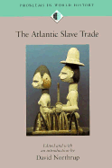 The Atlantic Slave Trade