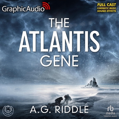 The Atlantis Gene [Dramatized Adaptation]: The Origin Mystery 1 - Riddle, A G, and Rohan, Richard (Read by), and Gavigan, Danny (Read by)