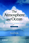 The Atmosphere and Ocean: A Physical Introduction
