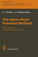 The Atom-Atom Potential Method: Applications to Organic Molecular Solids