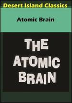 The Atomic Brain