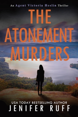 The Atonement Murders - Ruff, Jenifer