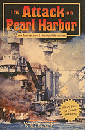 The Attack on Pearl Harbor: An Interactive History Adventure