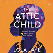 The Attic Child