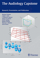 The Audiology Capstone: Research, Presentation, and Publication