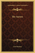 The Aurora