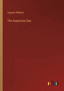 The Auspicious Day