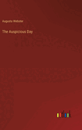 The Auspicious Day