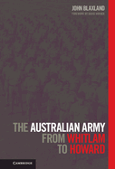 The Australian Army from Whitlam to Howard