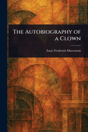 The Autobiography of a Clown