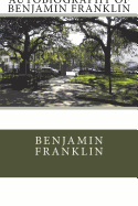 The Autobiography of Benjamin Franklin