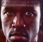 The Autobiography of the Now