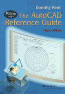 The AutoCAD(R) Reference Guide: Release 13