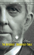 The Autocrat of the Breakfast-Table