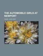 The Automobile Girls at Newport