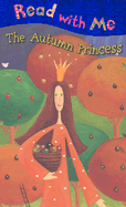 The Autumn Princess - Page, Nick, and Page, Claire