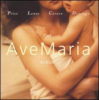 The Ave Maria Album - Canadian Brass; Carol Vaness (soprano); Enrico Caruso (tenor); Fritz Kreisler (violin); George Decker (organ);...
