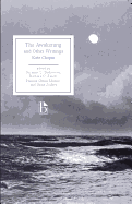The Awakening and Other Writings