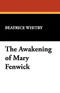 The Awakening of Mary Fenwick