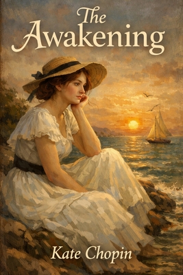 The Awakening - Chopin, Kate