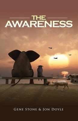 The Awareness - Doyle, Jon, and Stone, Gene