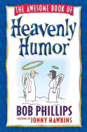 The Awesome Book of Heavenly Humor