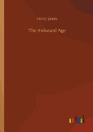 The Awkward Age