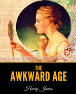The Awkward Age