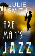 The Axeman's Jazz