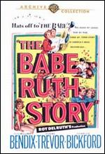 The Babe Ruth Story - Roy Del Ruth
