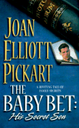 The Baby Bet: His Secret Son