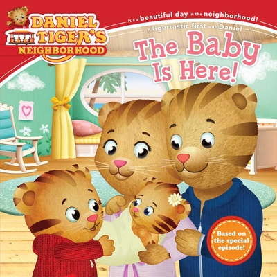 The Baby Is Here! - Santomero, Angela C (Adapted by)