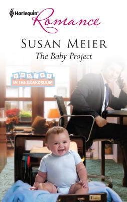 The Baby Project - Meier, Susan