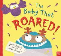 The Baby that Roared