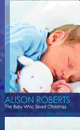 The Baby Who Saved Christmas