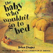 The Baby Who Wouldn't Go to Bed Mini Treasure