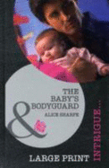 The Baby's Bodyguard