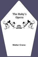 The Baby's Opera