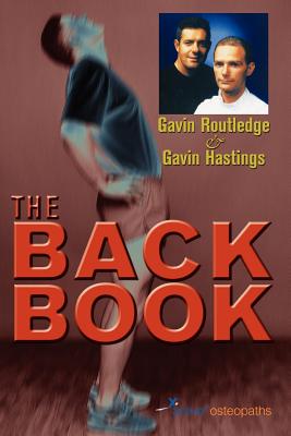 The Back Book - Routledge, Gavin, and Hastings, Gavin