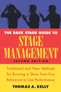 The Back Stage Guide to Stage Management