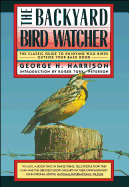 The Backyard Bird Watcher