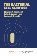 The Bacterial Cell Surface