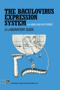 The Baculovirus Expression System: A Laboratory Guide