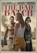 The Bad Batch