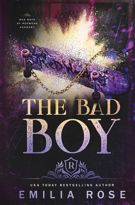 The Bad Boy - Rose