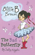 The Bad Butterfly