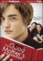 The Bad Mother's Handbook