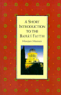 The Baha'i Faith